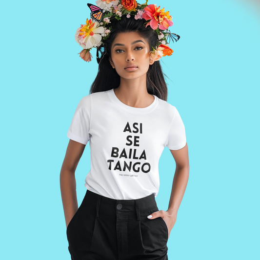 Asi Se Baila Tango Unisex Tee